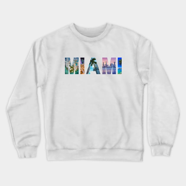 MIAMI Crewneck Sweatshirt by Ivy Lark - Write Your Life